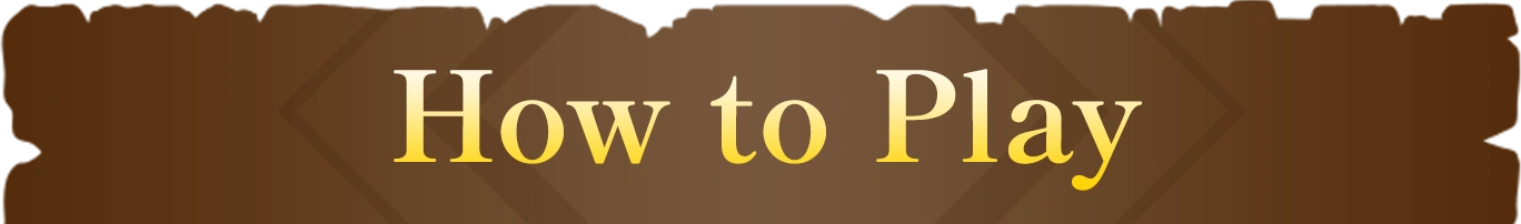 How to Play
